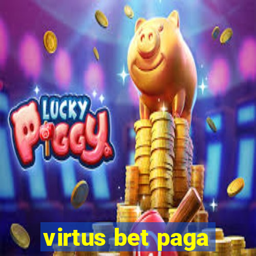 virtus bet paga